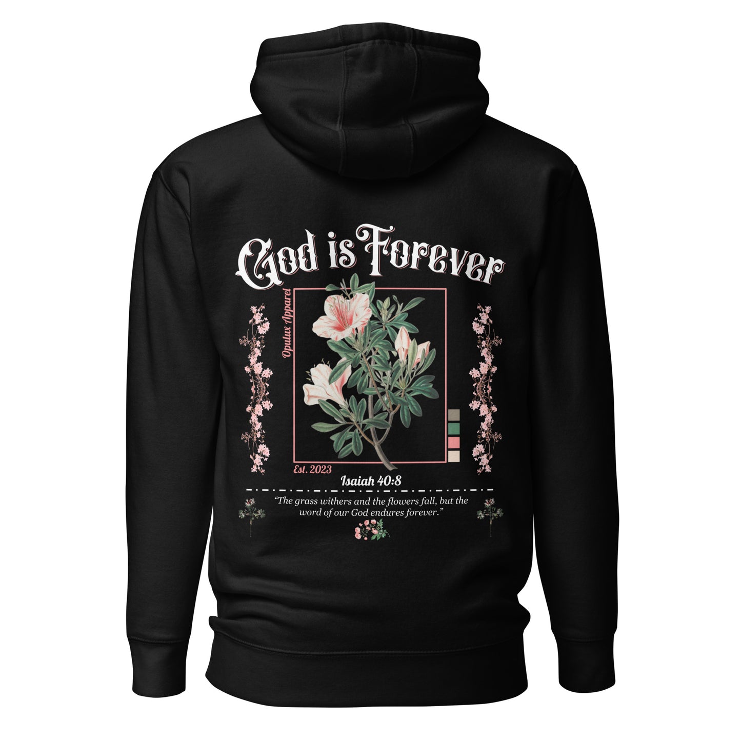 "God is Forever" Opulux Hoodie