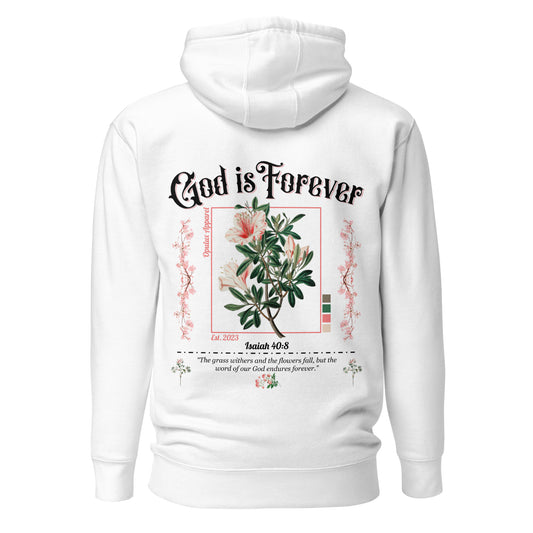 "God is Forever" Opulux Hoodie